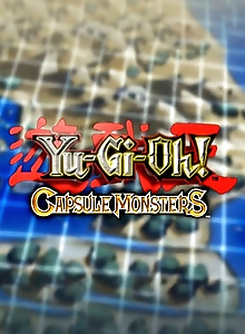 Yu-Gi-Oh! Capsule Monsters